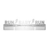 Suport Medalii pentru Perete cu mesaj  “Run Baby Run“