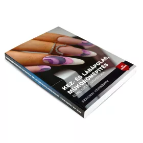   Manual profesional pentru îngrijirea mâinilor, îngrijirea picioarelor și arta unghiilor artificiale