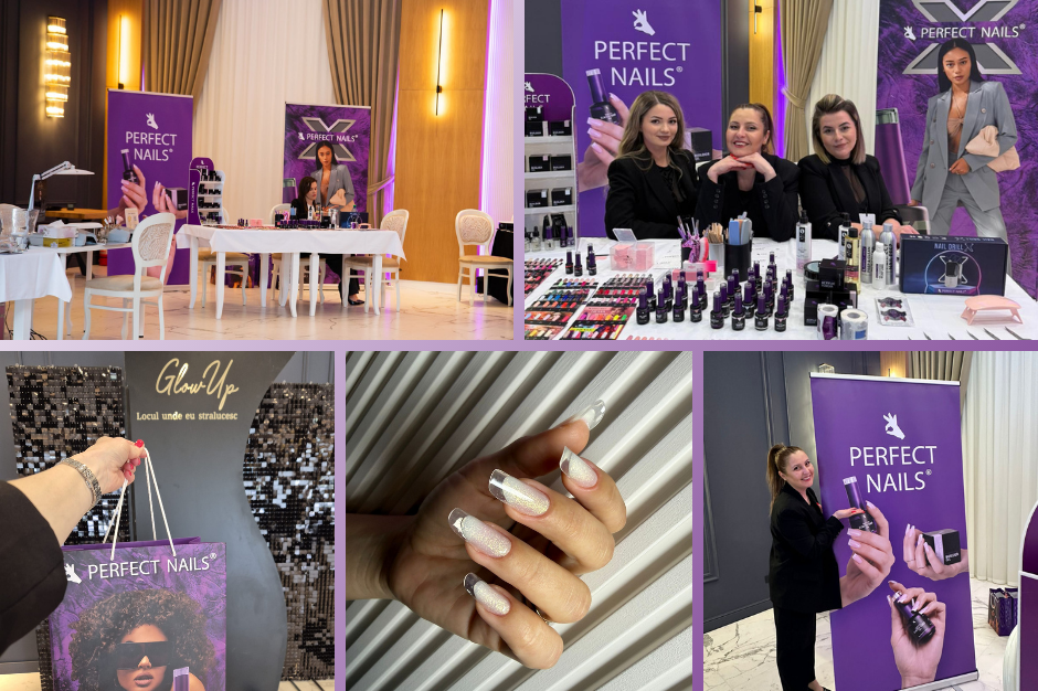 Perfect Nails la Glow Up Beauty 2026 – experiență, frumusețe și inspirație